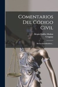 Comentarios Del Código Civil