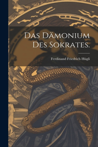 Dämonium des Sokrates.