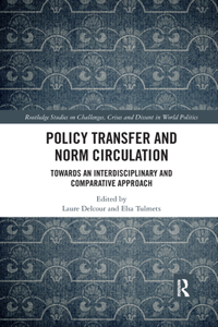 Policy Transfer and Norm Circulation