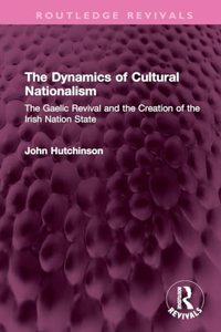 The Dynamics of Cultural Nationalism