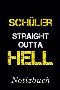 Schüler Straight Outta Hell Notizbuch