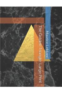 The Golden Triangle