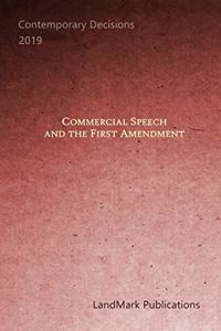 Commercial Speech and the First Amendment