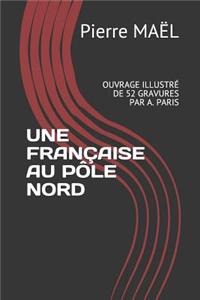 Une Française Au Pôle Nord