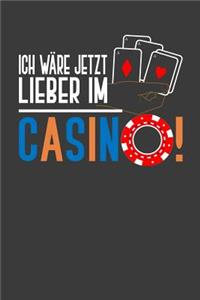 Ich wäre jetzt lieber im Casino!