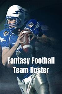 Fantasy Football Team Roster