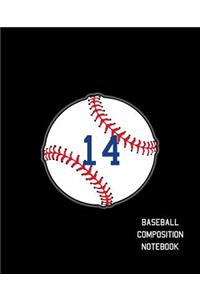 14 Baseball Composition Notebook