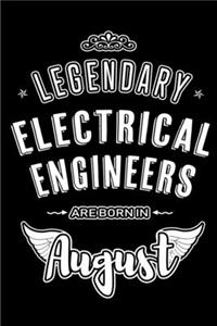 Legendary Electrical Engineers are born in August