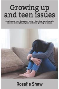 Growing up and teen issues