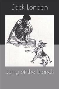 Jerry of the Islands