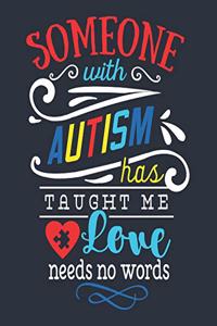 Someone with Autism Has Taught Me Love Needs No Words