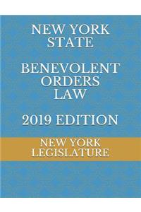 New York State Benevolent Orders Law 2019 Edition