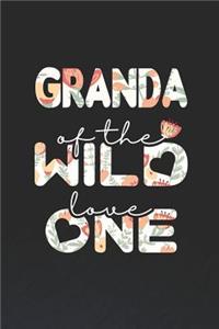 Granda Of The Wild Love One
