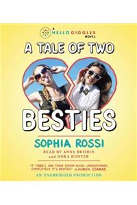 A Tale of Two Besties