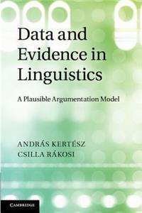 Data and Evidence in Linguistics