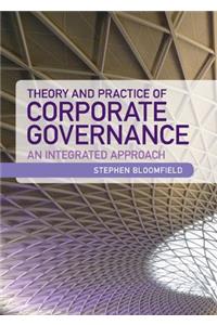 Theory and Practice of Corporate Governance