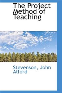 The Project Method of Teaching