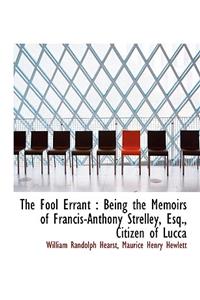 The Fool Errant