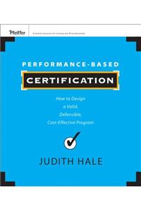 Performance-Based Certification