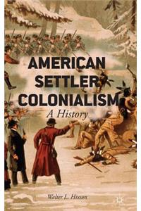 American Settler Colonialism