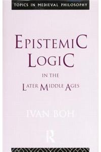 Epistemic Logic in the Later Middle Ages