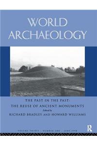 The Past in the Past: the Re-use of Ancient Monuments
