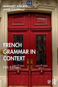 French Grammar in Context