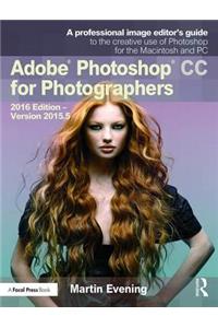 Adobe Photoshop CC for Photographers