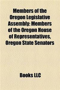 Members of the Oregon Legislative Assembly