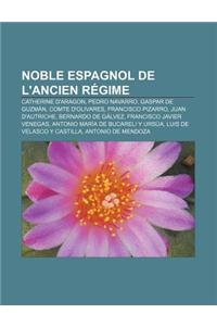 Noble Espagnol de L'Ancien Regime