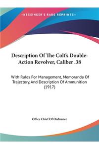 Description of the Colt's Double-Action Revolver, Caliber .38