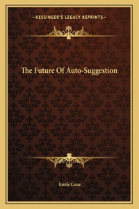 The Future of Auto-Suggestion