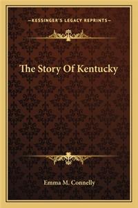 The Story Of Kentucky