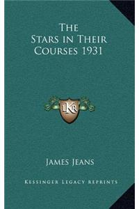 Stars in Their Courses 1931