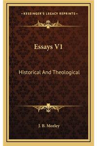 Essays V1: Historical and Theological