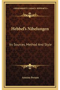 Hebbel's Nibelungen