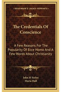 The Credentials Of Conscience
