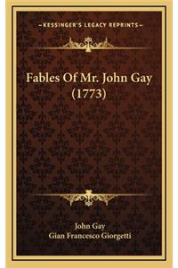 Fables of Mr. John Gay (1773)