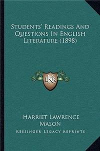 Students' Readings And Questions In English Literature (1898)