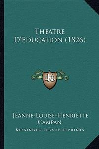 Theatre D'Education (1826)