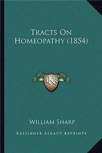 Tracts on Homeopathy (1854)