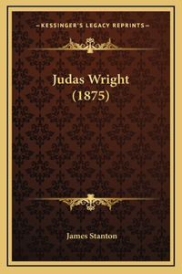 Judas Wright (1875)