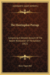 The Huntingdon Peerage