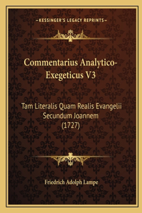 Commentarius Analytico-Exegeticus V3