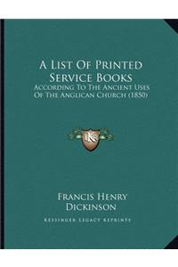A List Of Printed Service Books