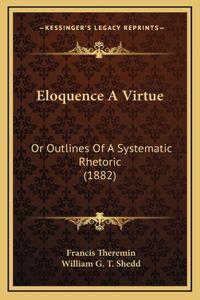 Eloquence A Virtue
