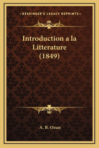 Introduction a la Litterature (1849)