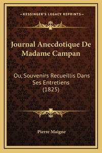 Journal Anecdotique De Madame Campan