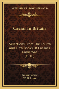 Caesar In Britain