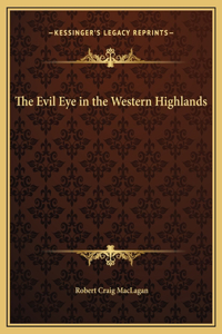 Evil Eye in the Western Highlands